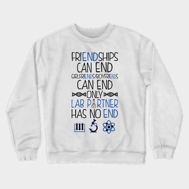 Lab Partner Chemistry Crewneck Sweatshirt by KsuAnn